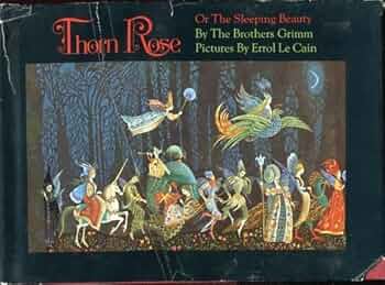 Thorn Rose グリム童話 絵本 Amazon.co.jp: Thorn Rose : 本