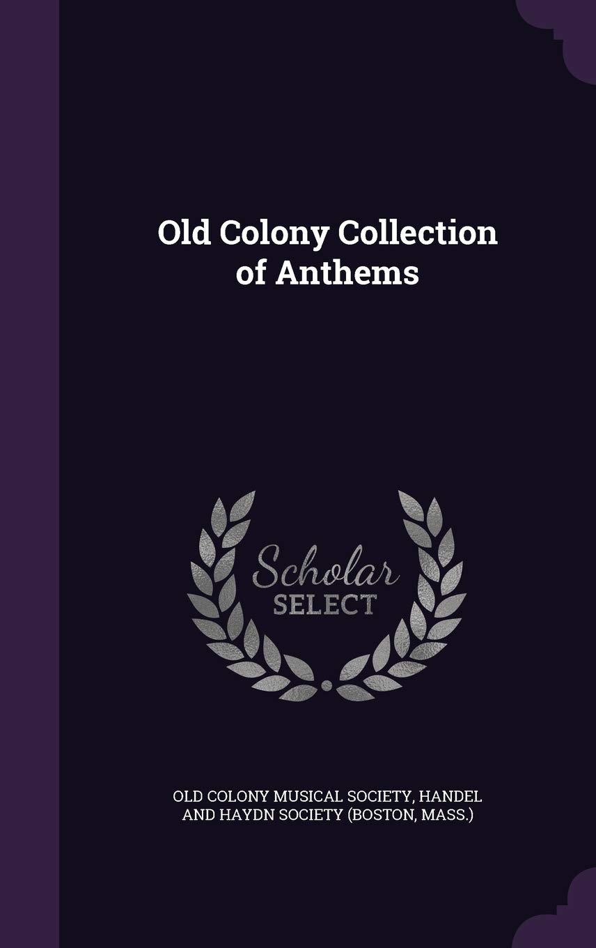 Old Colony Collection of Anthems