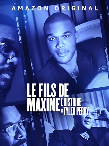 Le fils de Maxine : l'histoire de Tyler Perry