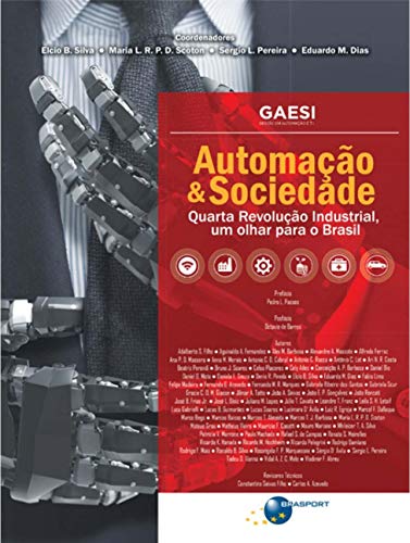 Automação e sociedade: Quarta Revolução Industrial, um olhar para o Brasil