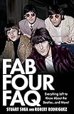 Fab Four FAQ: Everything Left to Know About the Beatles ... and More!