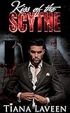 Kiss of the Scythe (The REM Series Book 2)