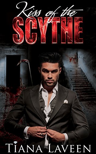 Kiss of the Scythe (The REM Series Book 2)