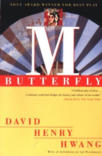 By David Henry Hwang - M. Butterfly: With an Af... B00HTK4FOG Book Cover