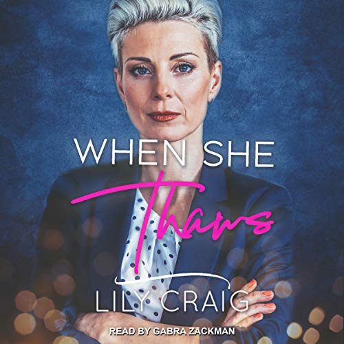 When She Thaws by Lily Craig episode artwork