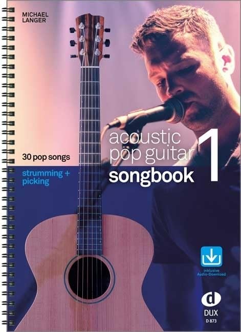 Acoustic Pop Guitar Songbook 1 livre de musique pour jouer au coin du feu