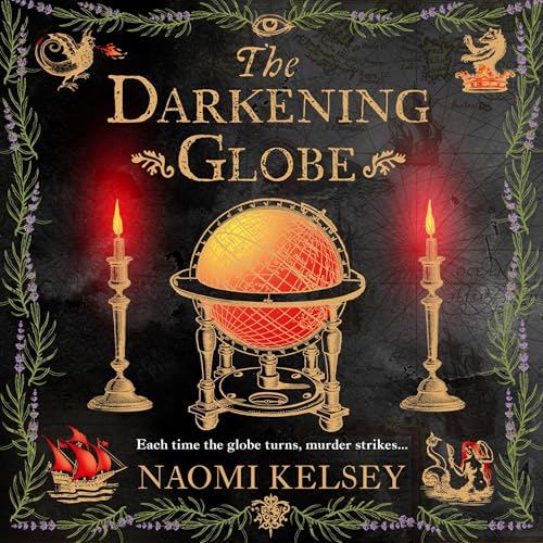 The Darkening Globe by Naomi Kelsey episode artwork