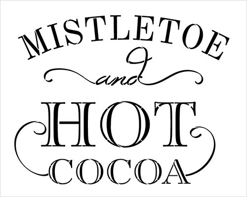 Mistletoe And Hot Cocoa Stencil By Studior12 | Reusable Mylar Template | Use To Paint Wood Signs - Pallets - Diy Winter And Christmas Home Decor - Select Size (15" X 12") #TOP3