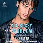 Cover of Big Bossy Problem