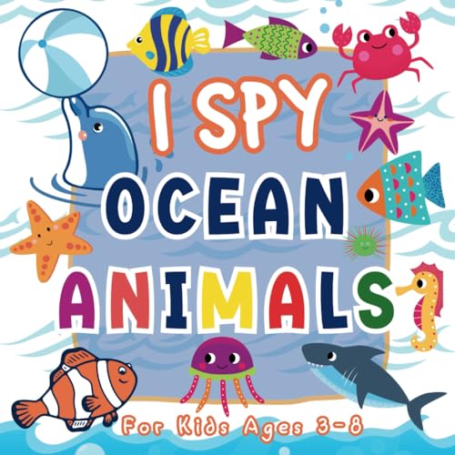 I Spy Ocean Animals - Guessing Game for Kids Ages 3-8: A Fun I Spy Book For Kids With Ocean Animals, Toddler Puzzle Toys Ages 3-8 Yr Old, Gift for ... (Picture Puzzle Book for Kindergartners) image 2