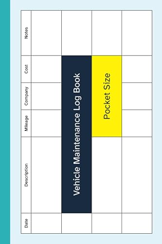 Vehicle Maintenance Log Book Pocket Size Small Size 6x4 Inch Repair Service Logbook for Cars Trucks Motorcycles