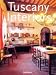 Tuscany Interiors (Interiors (Taschen))