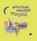  Wolfgang Amadeus Mozart (+CD)