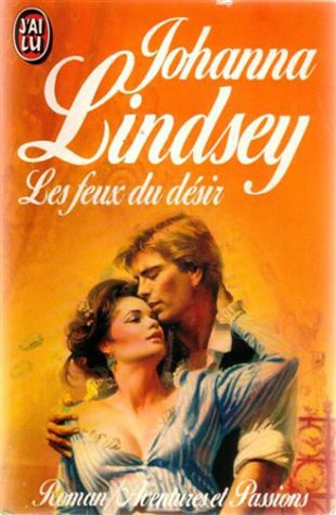Feux du desir (Les) (AVENTURES ET PASSIONS) [French] 227723091X Book Cover