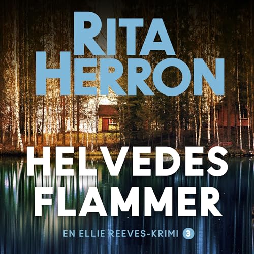 Rita Herron, Karen Ellehøj's Helvedes flammer episode artwork