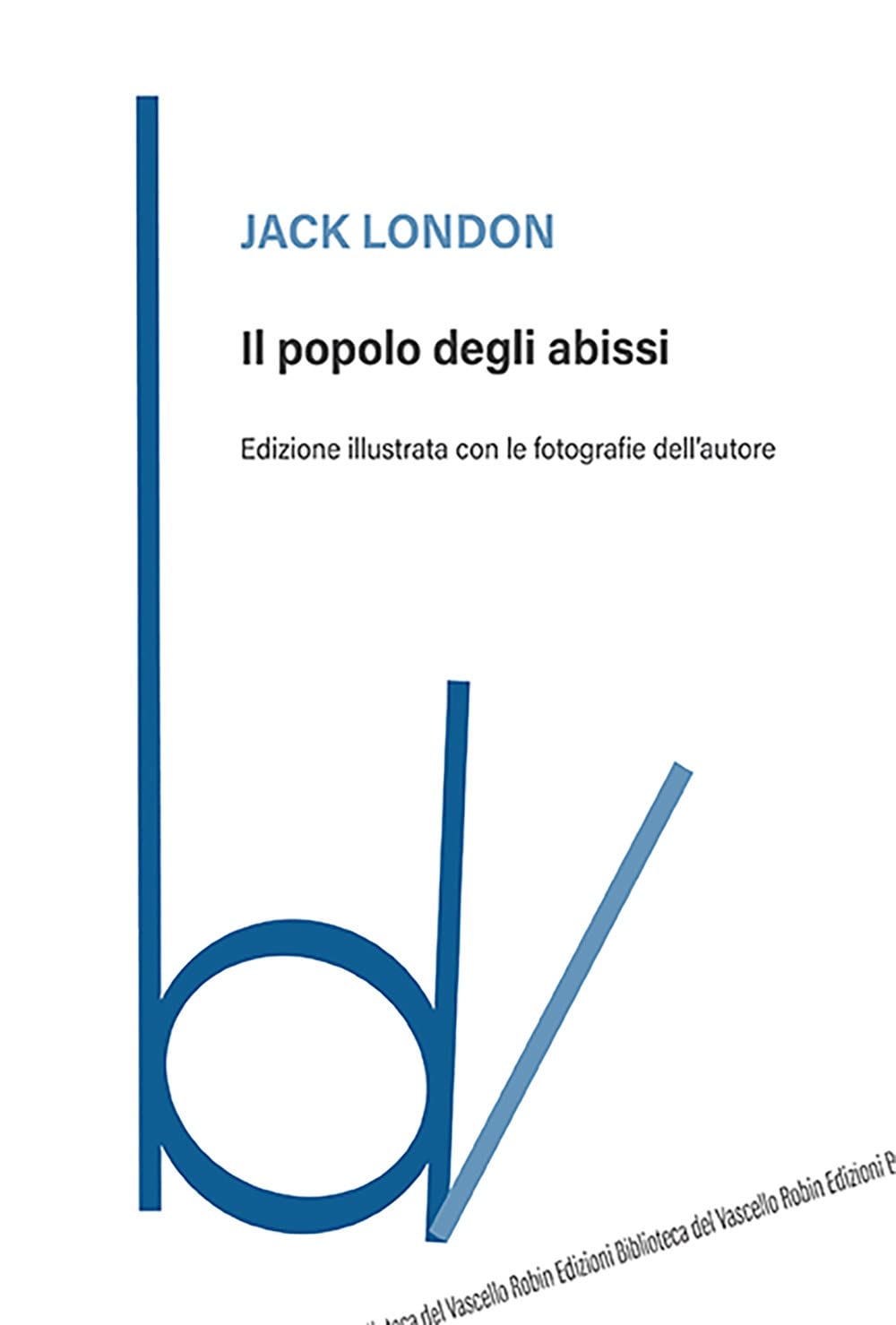 Il popolo degli abissi (Biblioteca del vascello)