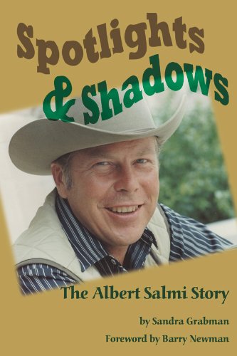 Spotlights & Shadows - The Albert Salmi Story