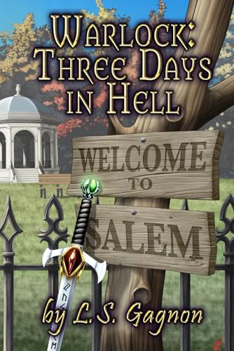 Warlock: Three Days in Hell: The Warlock Series
