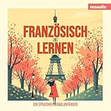 Sprachkurse für Anfänger - Französisch lernen