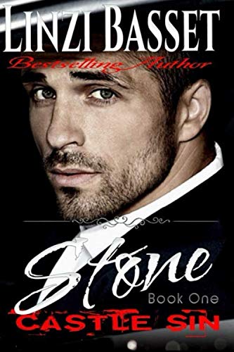 Stone: A Dark, Later-in-Life, Second Chances Romance (Castle Sin Book 1)