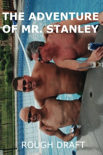 The Adventure of Mr. Stanley