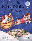 How the Reindeer Got Their Antlers