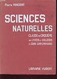  SCIENCES NATURELLE CLASSE DE CINQUIEME DES LYCEES ET COLLEGE ET COURS COMPLEMENTAIRES