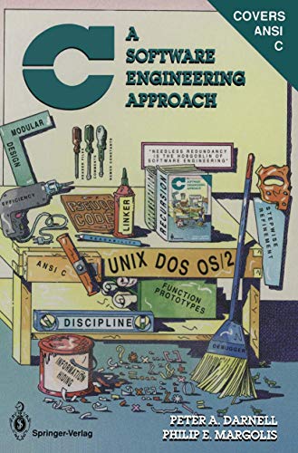 C: A Software Engineering Approach (Springer Books on Professional Computing) view 2