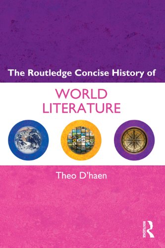 The Routledge Concise History of World Literature (Routledge Concise Histories of Literature)      1st Edition, Kindle Edition