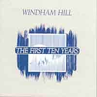 Various Artists - Windham Hill: The First Ten Years - Amazon