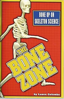 Pamphlet The Bone Zone- Bone Up on Skeleton Science Book