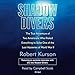 Produktbild Shadow Divers: The True Adventure of Two Americans Who RIsked Everything to Solve One of the Last Mysteries of World War II