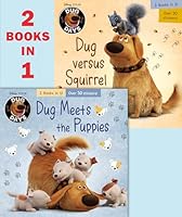 Dug Meets the Puppies/Dug Versus Squirrel 0736443215 Book Cover