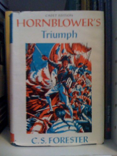 Hornblower's Triumph, Cadet Edition B000M6DN74 Book Cover