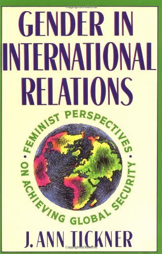 Gender in International Relations by Tickner, J. Ann. published by Columbia University Press Paperback