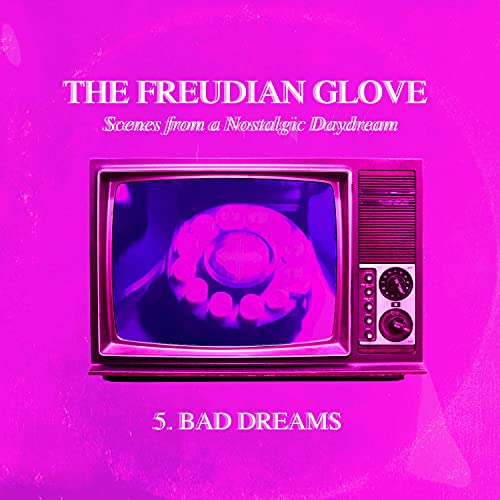 Bad Dreams de Freudian Glove en Amazon Music Unlimited