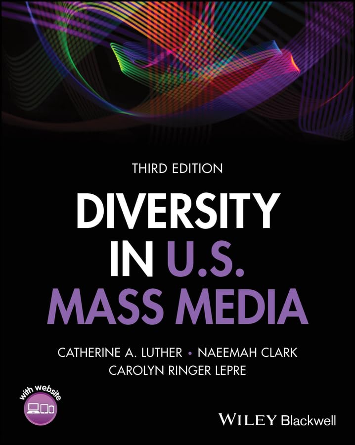 Diversity in U.S. Mass Media      3rd Edition, Kindle Edition