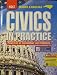 Holt Civics in Practice: Principles of Government & Economics North Carolina: Student Edition Grades 7-12 2008
