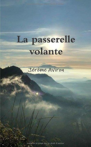 La passerelle volante