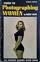 Guide to Photographing Women 0817402640 Book Cover