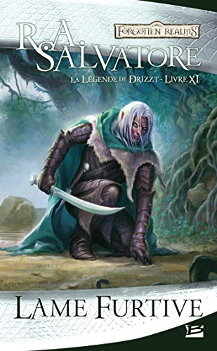 Télécharger Lame furtive: La Légende de Drizzt, T11 PDF Ebook En Ligne