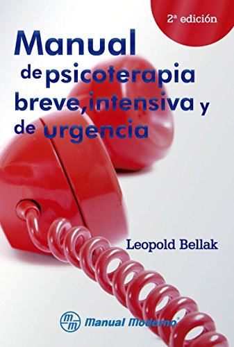 Manual De Psicoterapia Breve Intensiva Y De Urgencias Spanish Edition Kindle Edition By Bellak Leopold Health Fitness Dieting Kindle Ebooks Amazon Com