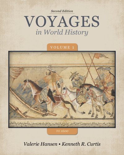 By Valerie Hansen - Voyages in World History, Volume 1 to 1600 (2nd Edition) (12.2.2012)