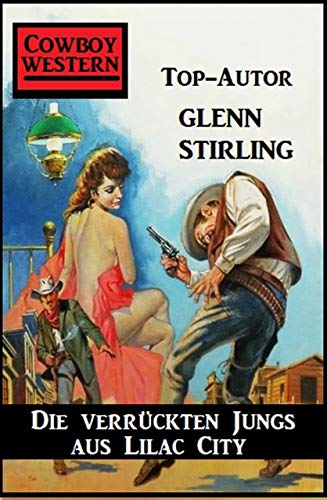 Die verrückten Jungs aus Lilac City Die verrückten Jungs aus Lilac City