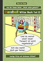 Handball Witze Buch - Teil II 3734797624 Book Cover