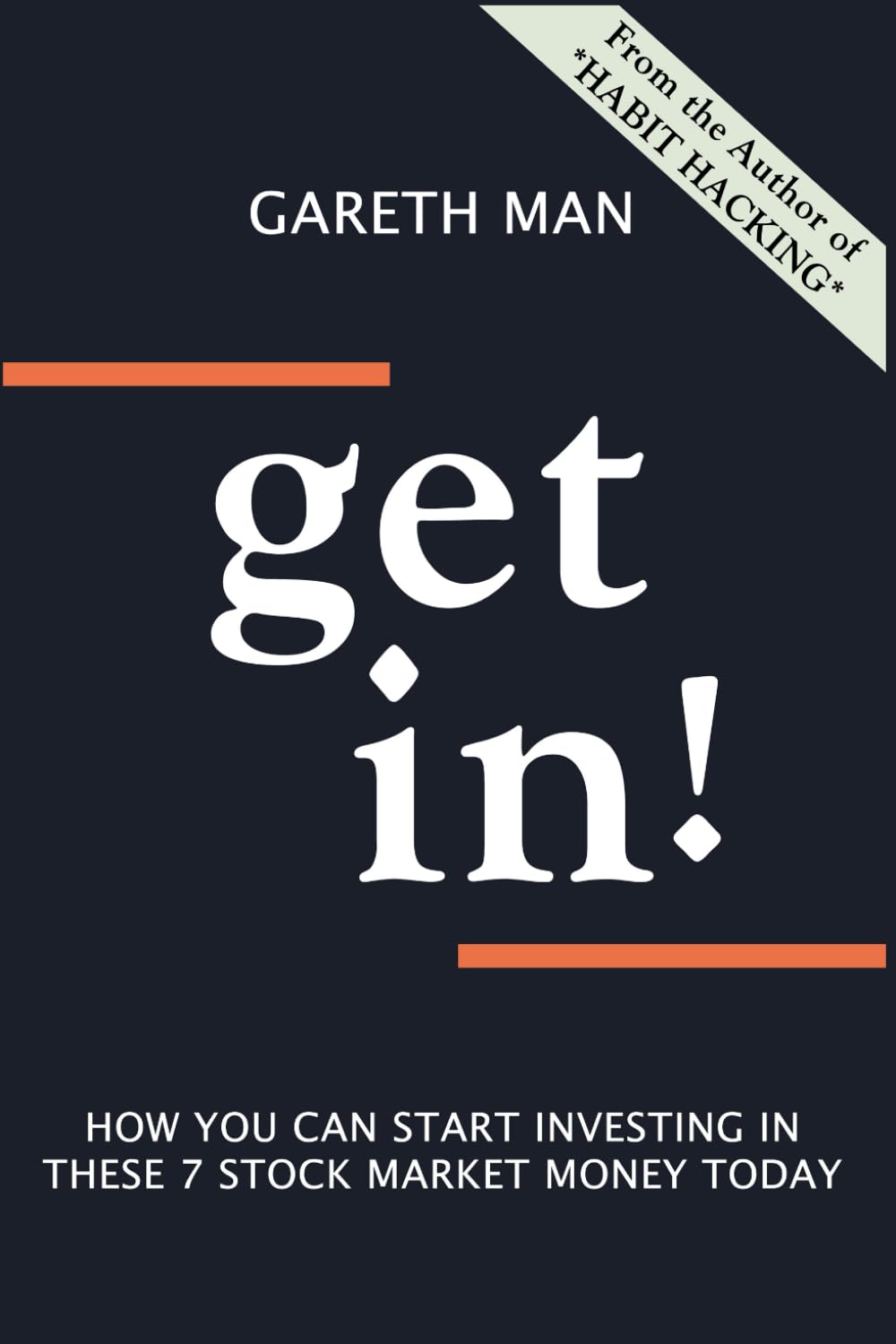 Get In!: How You Can Start Investing In These 7 Stock Market Money Today (Profit Pathways)