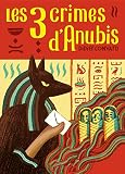 Les Trois crimes d'Anubis (Romans Poche 7-12 ans)