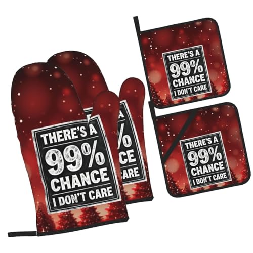 There’s A 99% Chance I Don't Care 4 Piece Kitchen Oven Mitts Pot Holders Set Heat Resistant Polyester Kitchen Accessories for Cooking and Baking9