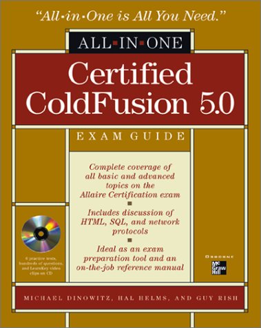 All in One Certified Coldfusion 5.0 Exam Guide