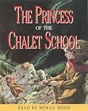  The Princess of the Chalet School